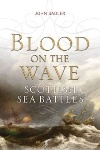 Book review: Blood on the Wave, by John Sadler
