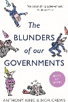 The Blunders of Our Governments by Ivor Crewe