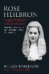 Book review: Rose Heilbron: The Story of England’s First Woman Queen’s Counsel and Judge, by Hilary Heilbron