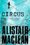 Circus, by Alistair MacLean
