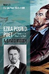 Ezra Pound: Poet, Volume II: The Epic Years 1921-1939, by A. David Moody