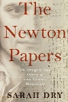 Book review: The Newton Papers, by Sarah Dry