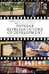 Review: Popular Representations of Development, edited by David Lewis et al