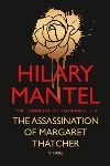 Book review: The Assassination of Margaret Thatcher, by Hilary Mantel